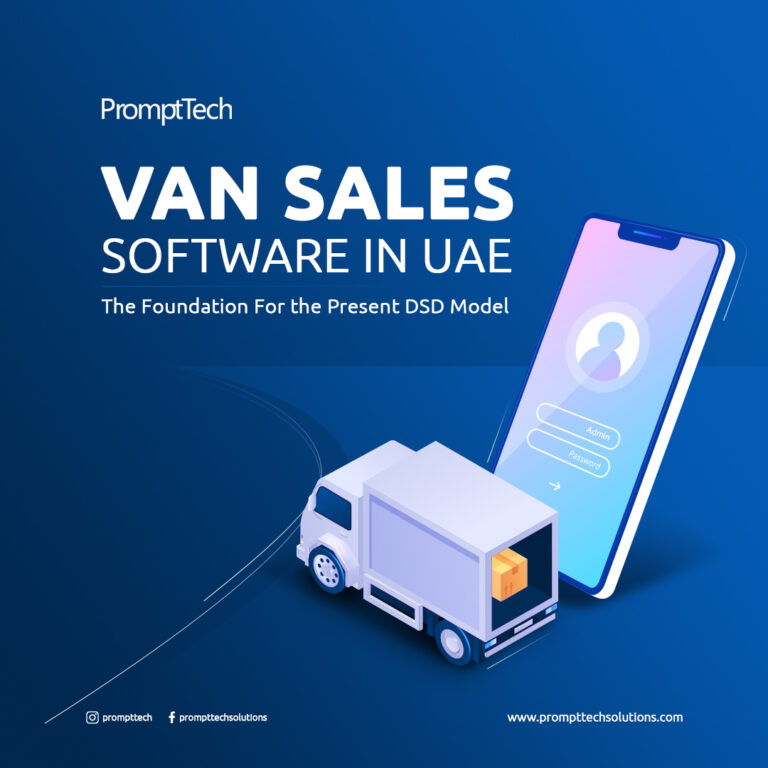 Van Sales Software in UAE The Foundation For the Present DSD Model