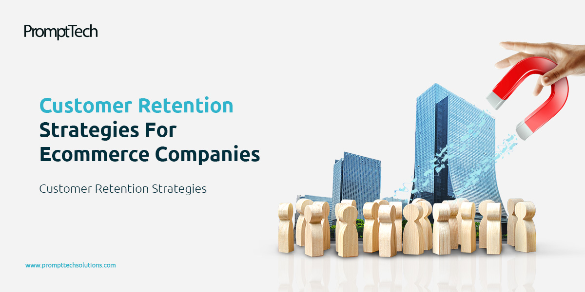 Customer Retention Strategies