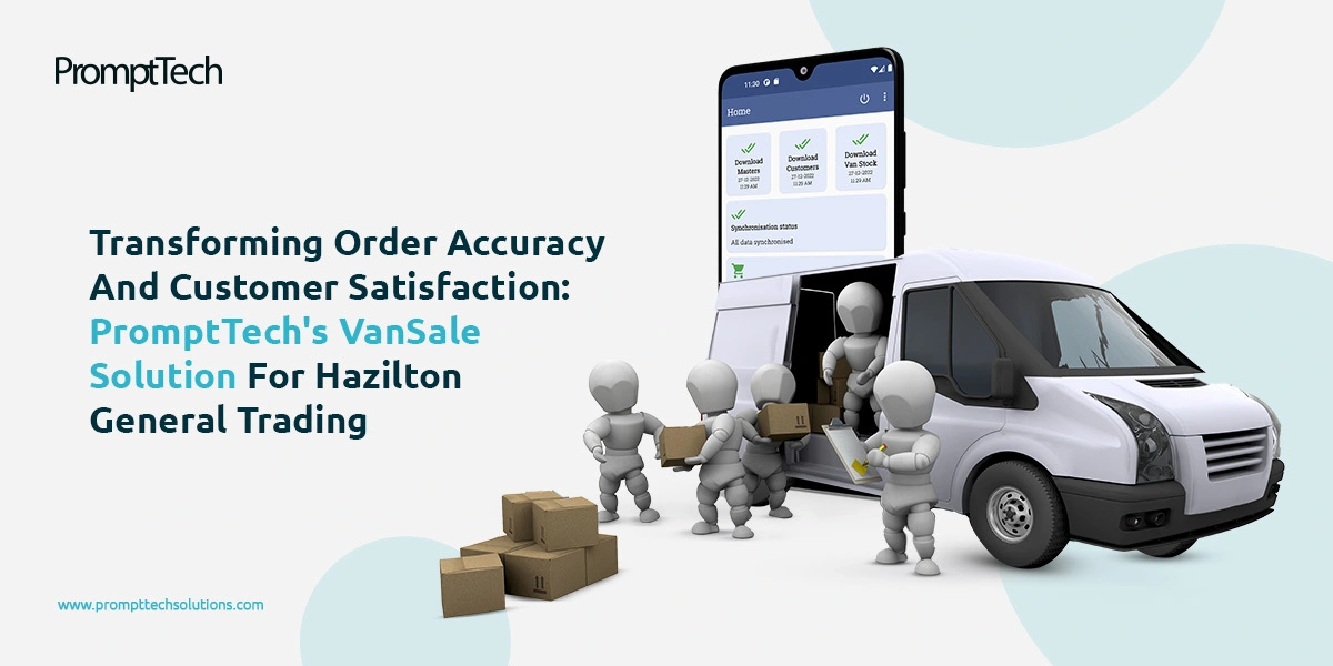 Transforming Order Accuracy and Customer Satisfaction for Hazilton General Trading.