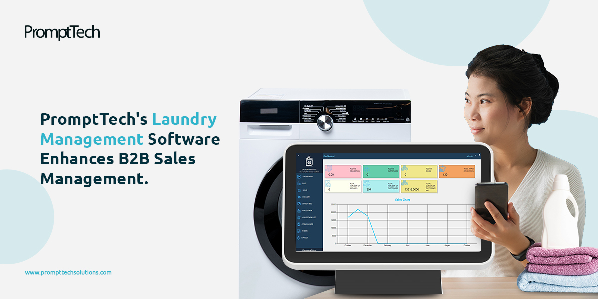 Laundry Management Software Enhances B2B Sales Management.