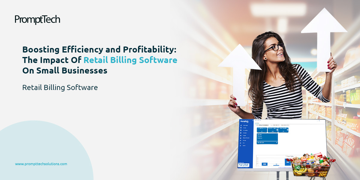 Retail Billing Software on Small Businesses